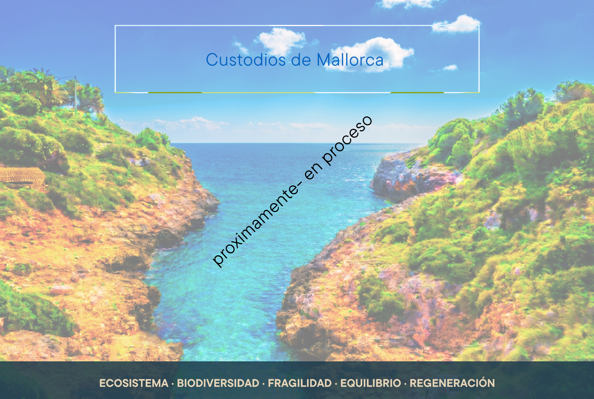 Proyecto Custodios de Mallorca